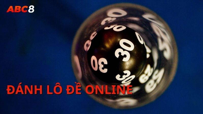 Cách Đánh Lô Đề Online Hiệu Quả - Bí Quyết Thắng Lớn Tại ABC8